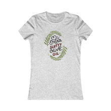 Load image into Gallery viewer, Extra Slutty Olive Oil Women's Tee