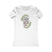 Load image into Gallery viewer, Extra Slutty Olive Oil Women's Tee