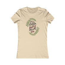 Load image into Gallery viewer, Extra Slutty Olive Oil Women's Tee