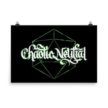 Load image into Gallery viewer, Chaotic Neutral Poster