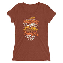 Load image into Gallery viewer, Back That Pumpkin Ass Up Women's Tri-Blend T-Shirt