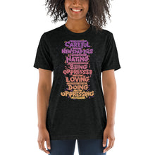 Load image into Gallery viewer, Malcolm X Oppressors Quote Tri-Blend T-Shirt