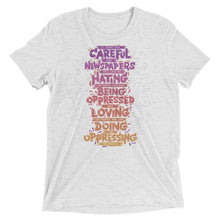 Load image into Gallery viewer, Malcolm X Oppressors Quote Tri-Blend T-Shirt