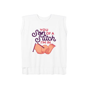 Son of a Stitch Women’s Flowy Muscle Tee
