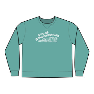 All Miscommunications Unisex Crewneck Sweatshirt