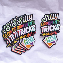 Load image into Gallery viewer, Silly Opponent Sticker