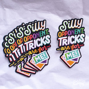 Silly Opponent Sticker