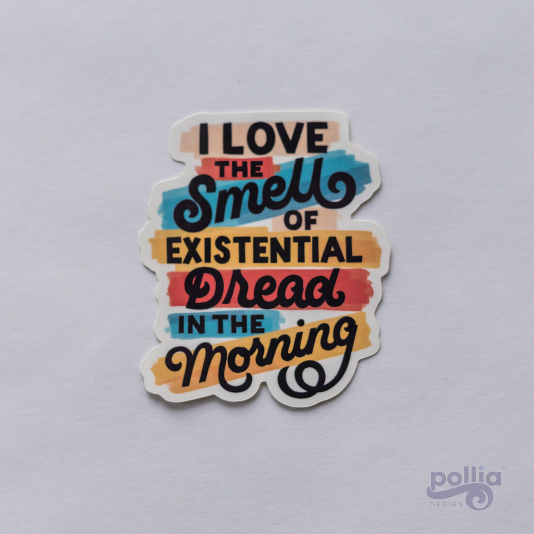 Existential Dread Sticker