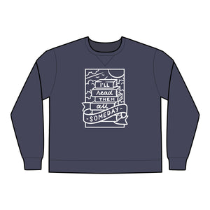 Read Them All Someday Unisex Crewneck Sweatshirt