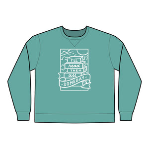 Read Them All Someday Unisex Crewneck Sweatshirt