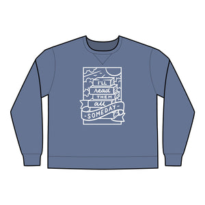 Read Them All Someday Unisex Crewneck Sweatshirt
