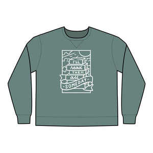 Read Them All Someday Unisex Crewneck Sweatshirt