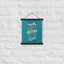 Load image into Gallery viewer, Against a Sicilian Poster with Hangers