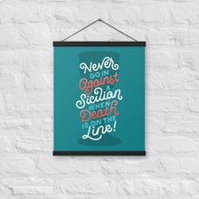 Load image into Gallery viewer, Against a Sicilian Poster with Hangers