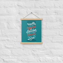Load image into Gallery viewer, Against a Sicilian Poster with Hangers