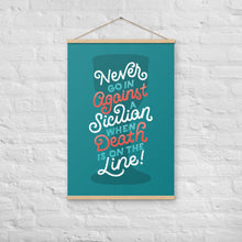Load image into Gallery viewer, Against a Sicilian Poster with Hangers