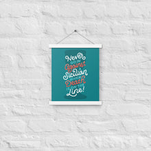 Load image into Gallery viewer, Against a Sicilian Poster with Hangers