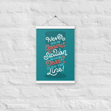 Load image into Gallery viewer, Against a Sicilian Poster with Hangers