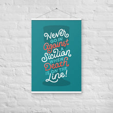 Load image into Gallery viewer, Against a Sicilian Poster with Hangers