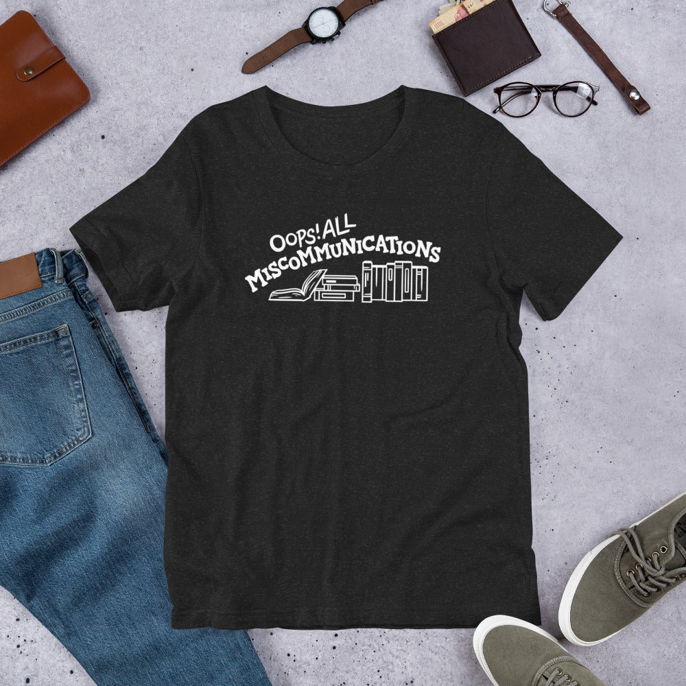 Miscommunications T-shirt