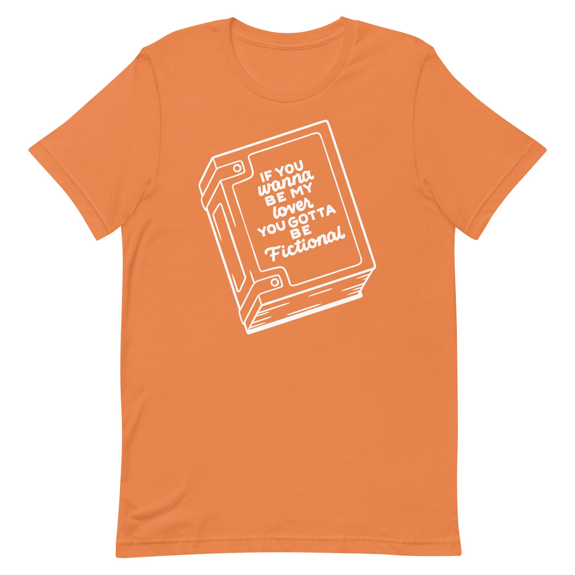 Fictional Lover T-shirt