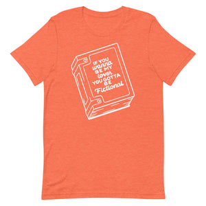 Fictional Lover T-shirt