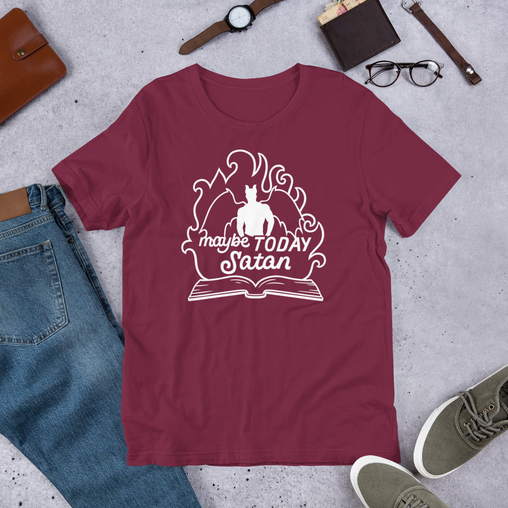 Maybe Satan T-shirt