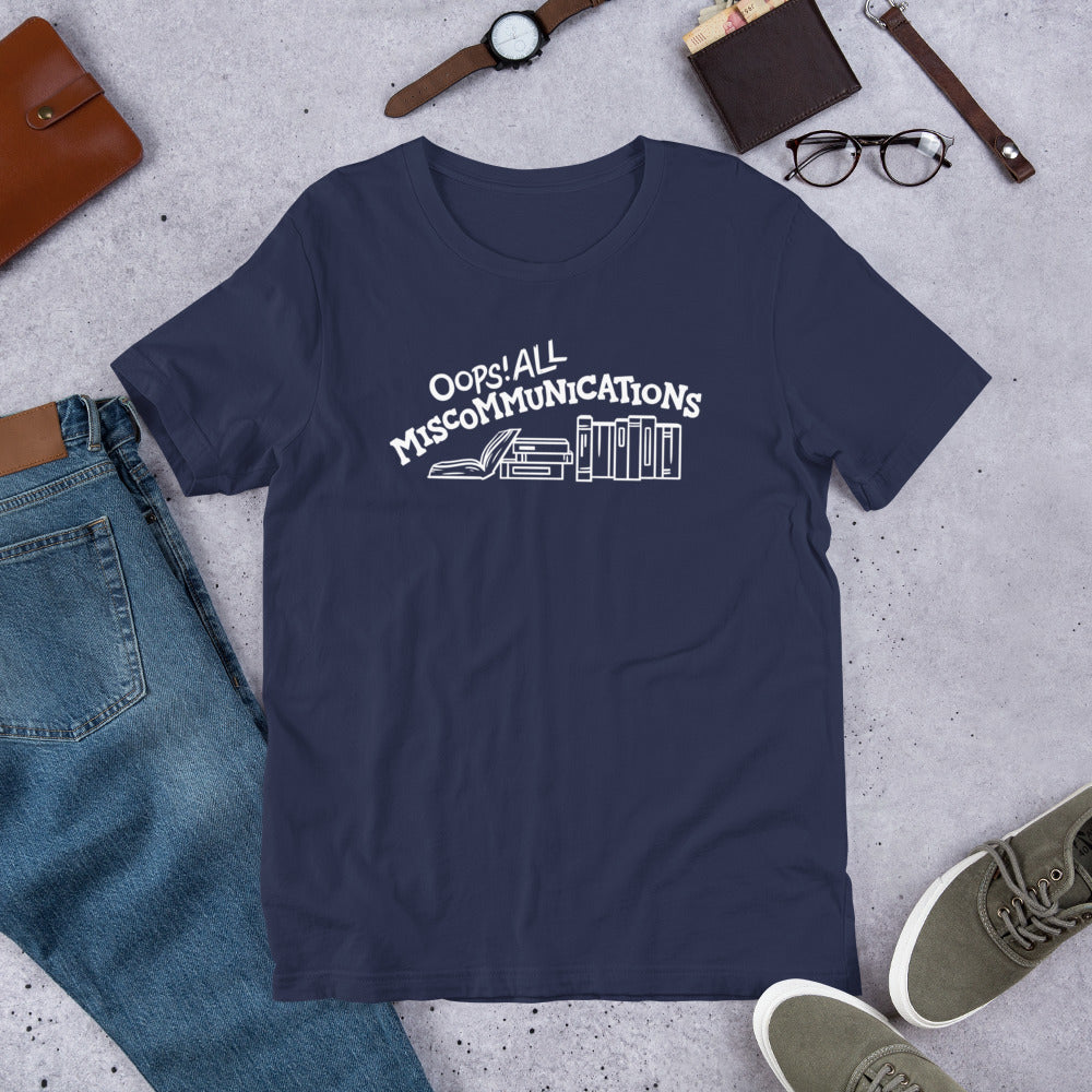 Miscommunications T-shirt