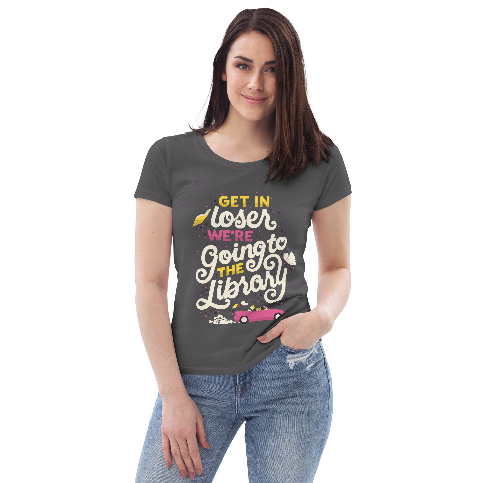 Get In Loser Women's Tee