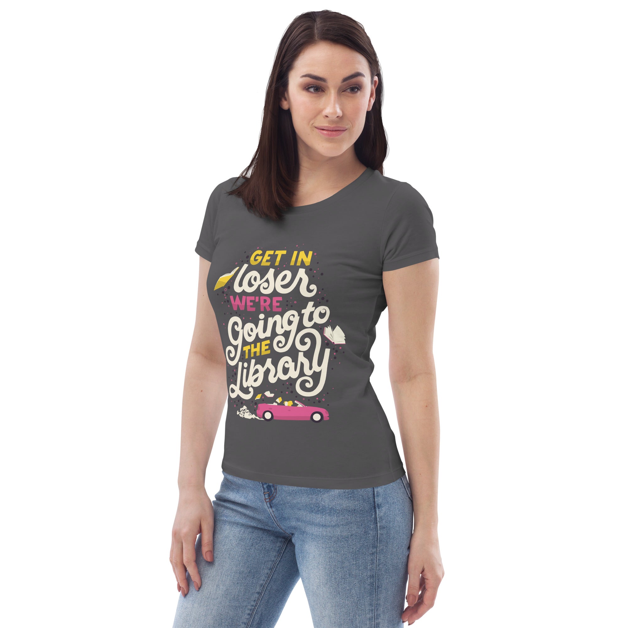 Get In Loser Women's Tee