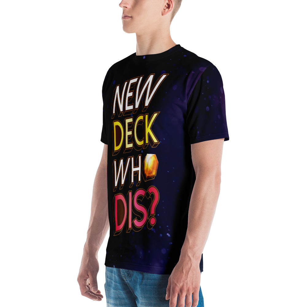 New Deck Who Dis All Over Print T-Shirt