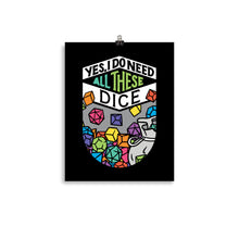 Load image into Gallery viewer, All These Dice Poster