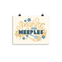 Load image into Gallery viewer, Spaghetti and Meeples Poster