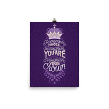 Load image into Gallery viewer, Remember Whose Daughter You Are Poster