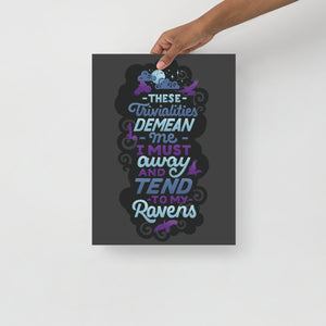 Tend to My Ravens Poster