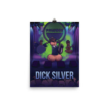 Load image into Gallery viewer, Dick Silver Poster