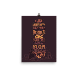 Like My Whiskey Like I Like My Books Poster