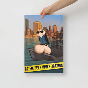 Crime Peen Investigation Poster