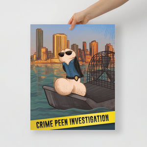 Crime Peen Investigation Poster