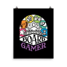Load image into Gallery viewer, Board Gamer Poster