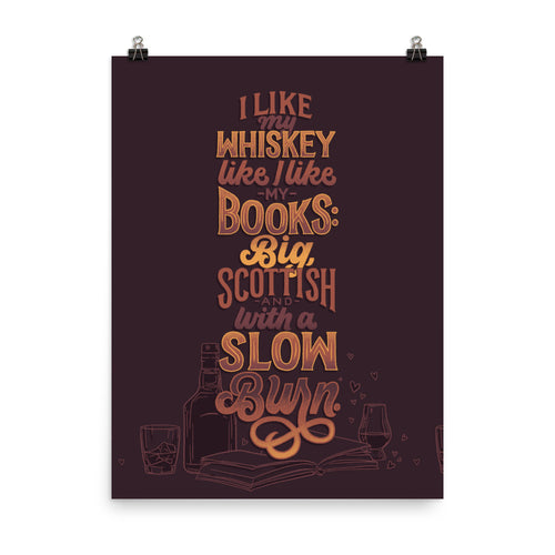 Like My Whiskey Like I Like My Books Poster