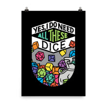 Load image into Gallery viewer, All These Dice Poster