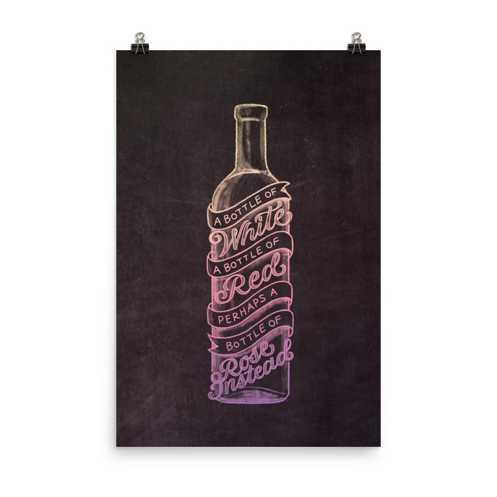 A Bottle of Rose Instead Poster