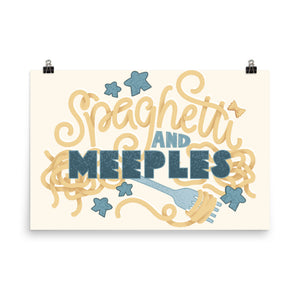 Spaghetti and Meeples Poster
