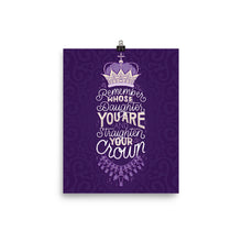 Load image into Gallery viewer, Remember Whose Daughter You Are Poster