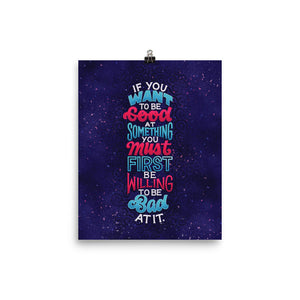 Willing to Be Bad At It Poster