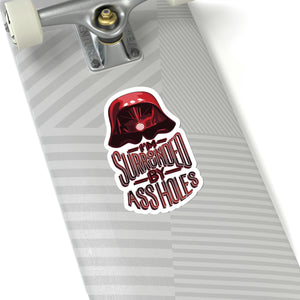 Surrounded by Assholes Stickers