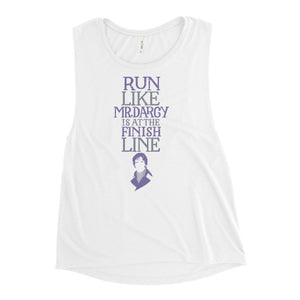 Run Like Mr. Darcy is at the Finish Women's Muscle Tank