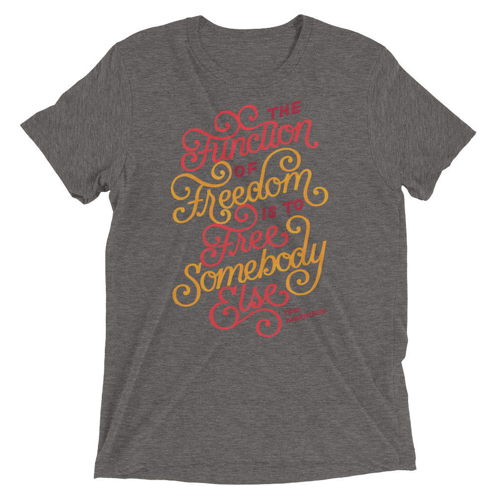 Free Somebody Else Tri-Blend T-Shirt