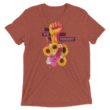 Load image into Gallery viewer, We Persist Floral Power Fist Tri-Blend T-Shirt